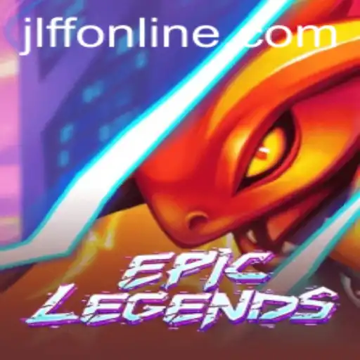 EpicLegends: A Deep Dive into the JLFF Phenomenon