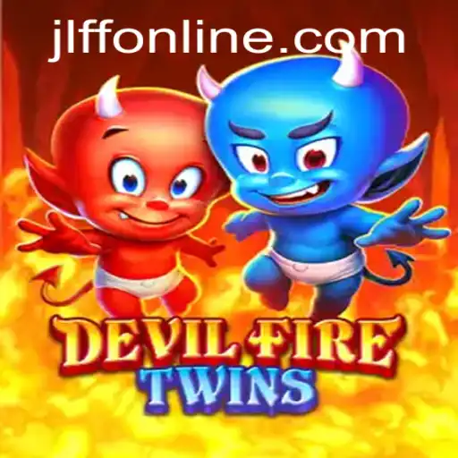 Unveiling 'DevilFireTwins': A Thrilling Gaming Adventure with JLFF